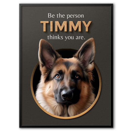 Be The Person - Custom Dog Portrait