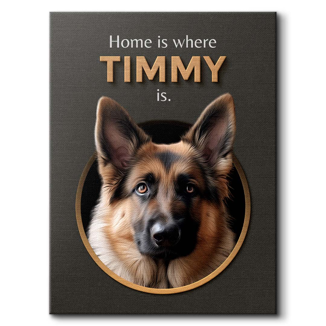 Home Is Where - Custom Dog Portrait