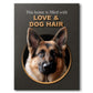 Love & Dog Hair - Custom Dog Portrait